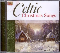 GOLDEN BOUGH  - Celtic Christmas song